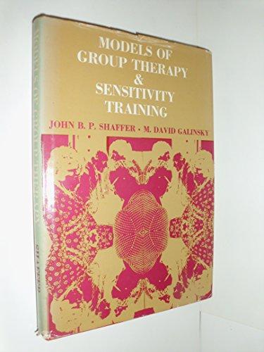 Book Models of group therapy and sensitivity training (Prentice-Hall series in personal, clinical, and social psychology) free