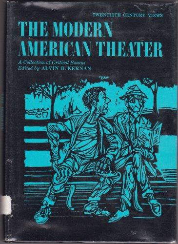 Book The Modern American Theater: A Collection of Critical Essays, (20th Century Views) free