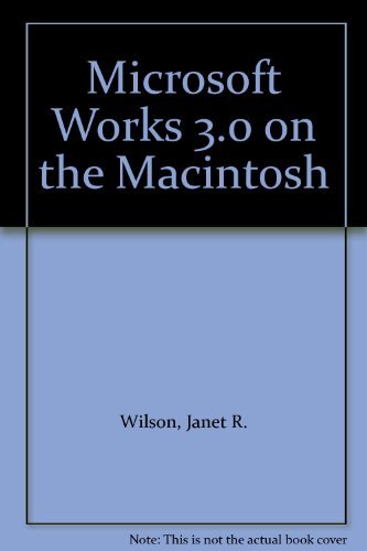 Book Microsoft Works 3.0 on the Macintosh free