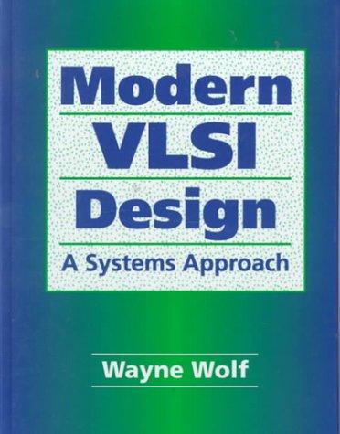 Book Modern Vlsi Design: A Systems Approach free