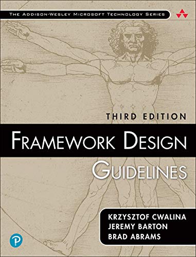 Book Framework Design Guidelines: Conventions, Idioms, and Patterns for Reusable .NET Libraries (paperback) (Addison-Wesley Microsoft Technology Series) free