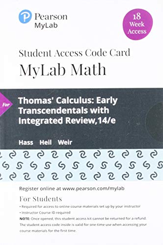 Book MyLab Math with Pearson eText -- 18 Week Standalone Access Card -- for Thomas' Calculus: Early Transcendentals with Integrated Review free