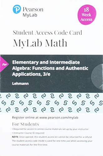 Book MyLab Math with Pearson eText -- 18 Week Standalone Access Card -- for Elementary & Intermediate Algebra: Functions and Authentic Applications free