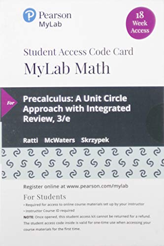 Book MyLab Math with Pearson eText -- 18 Week Standalone Access Card -- for Precalculus: A Unit Circle Approach with Integrated Review free