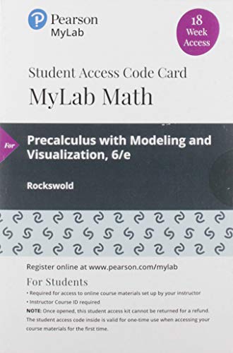 Book MyLab Math with Pearson eText -- 18 Week Standalone Access Card -- for Precalculus with Modeling & Visualization free
