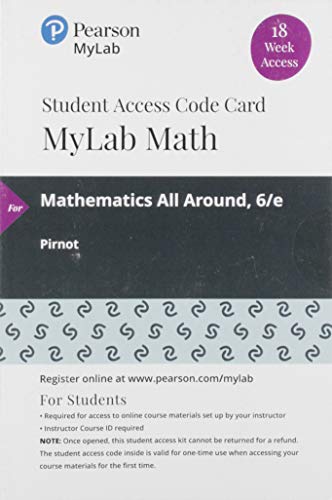 Book MyLab Math with Pearson eText -- 18 Week Standalone Access Card -- for Mathematics All Around free