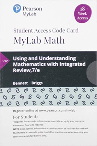 Book MyLab Math with Pearson eText -- 18 Week Standalone Access Card -- for Using & Understanding Mathematics: A Quantitative Reasoning Approach with Integrated Review free