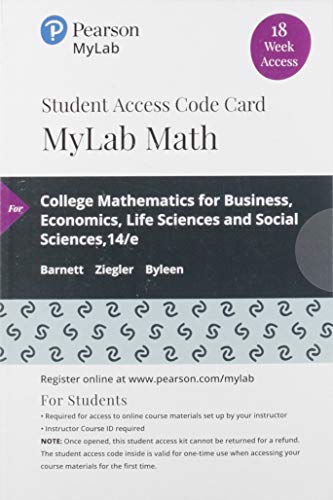 Book MyLab Math with Pearson eText -- 18 Week Standalone Access Card -- for College Mathematics for Business, Economics, Life Sciences and Social Sciences free