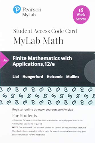 Book MyLab Math with Pearson eText -- 18 Week Standalone Access Card -- for Finite Mathematics with Applications free