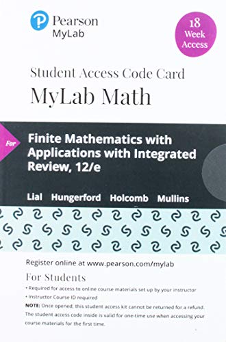 Book MyLab Math with Pearson eText -- 18 Week Standalone Access Card -- for Finite Mathematics with Applications with Integrated Review free