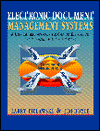 Book Electronic Document Management Systems: A User Centered Approach for Creating, Distributing, and Managing Online Publications free