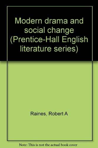 Book Modern Drama And Social Change (prentice-hall English Literature Series) free