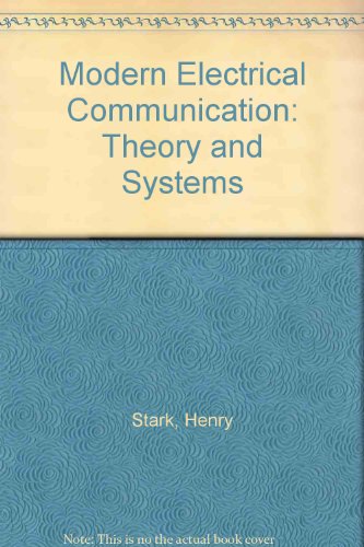 Book Modern Electrical Communications: Theory and Systems free