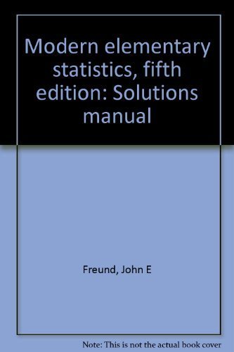 Book Modern Elementary Statistics, Fifth Edition: Solutions Manual free