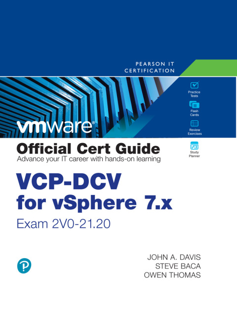 Book VCP-DCV for vSphere 7.x (Exam 2V0-21.20) Official Cert Guide (VMware Press Certification) free