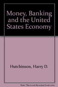 Book Money, Banking, and the U.S. Economy free