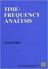 Book Time Frequency Analysis: Theory and Applications free