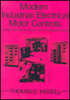 Book Modern Industrial Electrical Motor Controls: Operation, Installation and Troubleshooting free