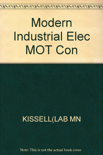 Book Modern Industrial/ Electrical Motor Controls Operation, Installation and Troubleshooting Lab Manual free