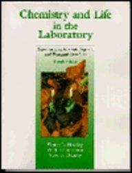 Book Chemistry and Life in the Laboratory: Experiments in General, Organic, and Biological Chemistry free