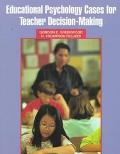 Book Educational Psychology Cases for Teacher Decision-Making free