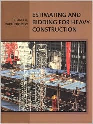 Book Estimating and Bidding for Heavy Construction free