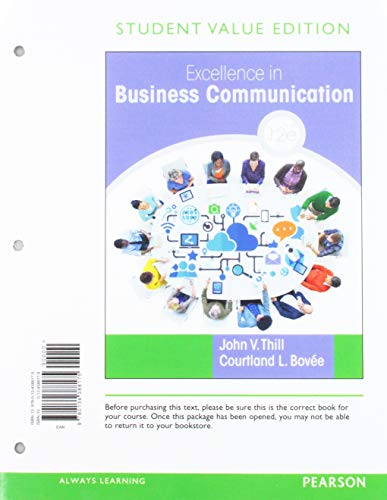 Book Excellence in Business Communication, Student Value Edition + 2019 MyLab Business Communication with Pearson eText -- Access Card Package free