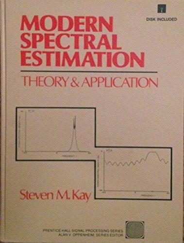 Book Modern Spectral Estimation: Theory and Application/Book and Disk (Prentice-Hall signal processing series) free