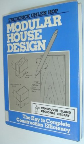 Book Modular House Design : The Key To Complete Construction Efficiency free