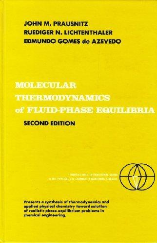 Book Molecular Thermodynamics of Fluid-Phase Equilibria (2nd Edition) free