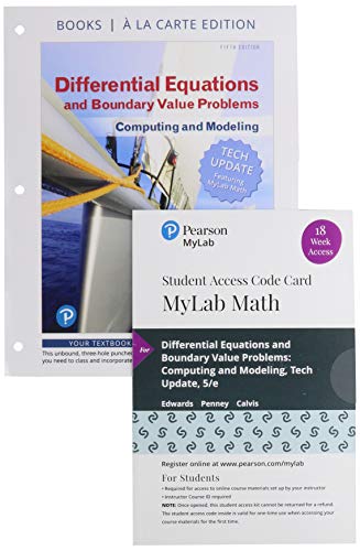 Book Differential Equations and Boundary Value Problems: Computing and Modeling Tech Update, Loose-Leaf Edition Plus MyLab Math with Pearson eText - 18-Week Access Card Package free