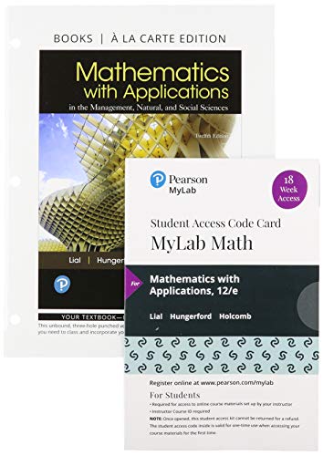Book Mathematics with Applications, Loose-Leaf Edition Plus MyLab Math with Pearson eText -- 18-Week Access Card Package free