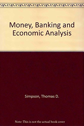 Book Money, Banking, And Economic Analysis free