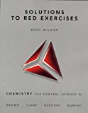 Book Solutions to Red Exercises, Chemistry the Central Science free