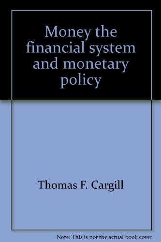 Book Money, The Financial System, And Monetary Policy free