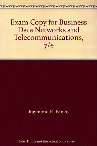 Book Exam Copy For Business Data Networks And Telecommunications, 7/e free