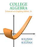 Book College Algebra Enhanced with Graphing Utilities (5th Edition) free