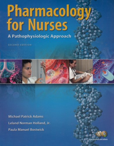 Book Pharmacology for Nurses: A Pathophysiological Approach and MyNursingLab Access Card Package (2nd Edition) free