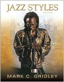 Book Outlines & Highlights for Jazz Styles: History and Analysis by Mark C. Gridley, ISBN: 9780136005896 (Paperback) - Common free