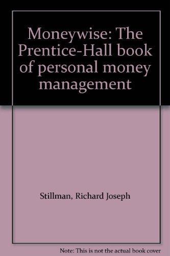 Book Moneywise: The Prentice-hall Book Of Personal Money Management free