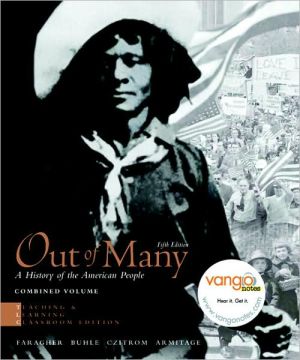 Book Outlines & Highlights for Out of Many, T. L. C. Edition: Combined -With CD by John Mack Faragher, ISBN: 9780136015659 (Paperback) - Common free