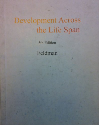 Book Development Across the Life Span Fifth Edition by Robert S. Feldman (2008-05-03) free