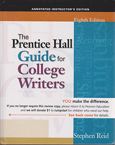 Book THE PRENTICE HALL GUIDE FOR COLLEGE WRITERS - EIGHTH EDITION (ANNOTATED INSTRUCTOR'S EDITION) free