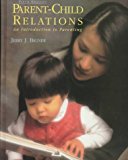Book Parent-Child Relations: An Introduction to Parenting free