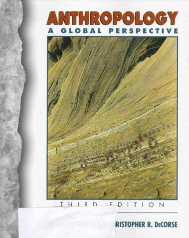 Book Anthropology: A Global Perspective (3rd Edition) free