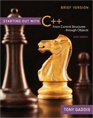 Book Starting Out with C++ Brief: From Control Structures through Objects (6th Edition) free