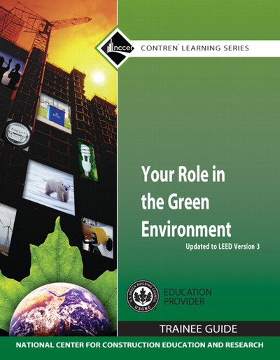 Book Your Role in the Green Environment Trainee Guide, Updated to LEED Version 3, Paperback free