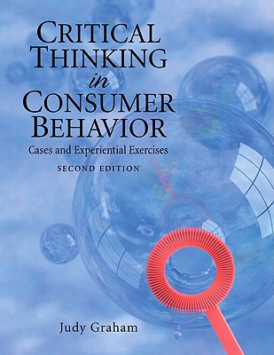 Book Critical Thinking in Consumer Behavior: Cases and Experiential Exercises free