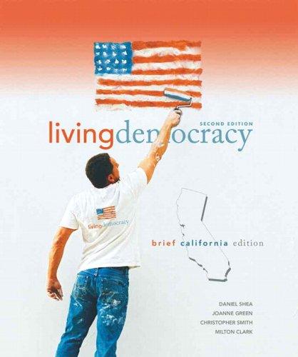 Book Living Democracy, Brief California Edition (2nd Edition) free