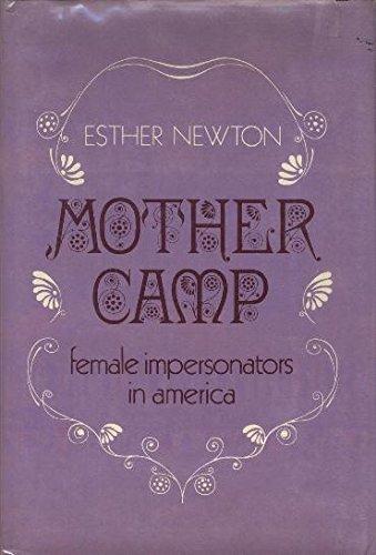 Book Mother camp: female impersonators in America (Anthropology of modern societies series) free